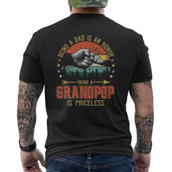 Being A Dad Is An Honor Being A Grandpop Is Priceless Mens Back Print T-shirt | Mazezy