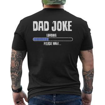 Dad Joke Loading Geeky Father's Day Men's T-shirt Back Print - Monsterry