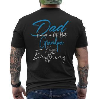 Dad Know A Lot But Grandpa Knows Everything Father Day Men's T-shirt Back Print - Thegiftio UK