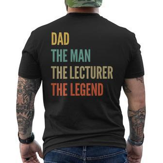 The Dad The Man The Lecturer The Legend Men's T-shirt Back Print - Monsterry UK