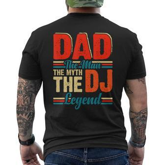 Dad The Man The Myth The Dj Legend Men's T-shirt Back Print - Monsterry AU
