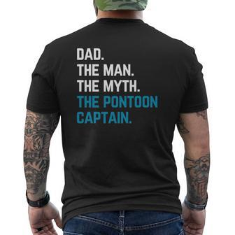 Dad The Man The Myth The Pontoon Captain Sailors Boat Owners Mens Back Print T-shirt | Mazezy UK