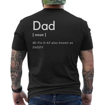 Dad Mr Fix-It-All Also Known As Daddy Best Fathers Day Men's T-shirt Back Print - Thegiftio UK