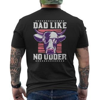 Dad Like No Udder Father's Day Farmer Mens Back Print T-shirt | Mazezy