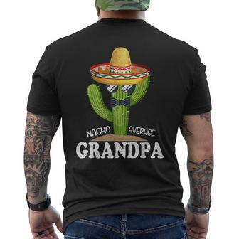 Dad Papa Fathers Day Nacho Average Grandpa Cinco De Mayo Men's T-shirt Back Print - Seseable