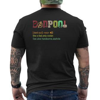 Dad-Pool Like A Dad But Only Cooler Father's Day Classic Mens Back Print T-shirt | Mazezy