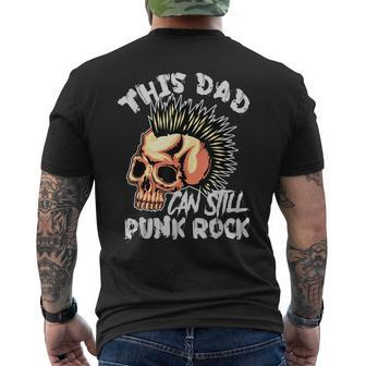This Dad Can Still Punk Rock Gothic Concert Grunge Men's T-shirt Back Print - Monsterry