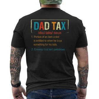 Dad Tax Definition Father's Day Men Boys Mens Back Print T-shirt | Mazezy