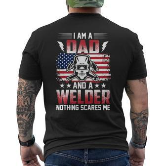 I Am A Dad And A Welder Nothing Scares Me Men's T-shirt Back Print | Mazezy UK