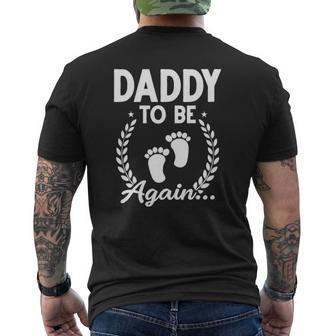 Daddy To Be Again Dad Again Announcement Dad To Be Dad Again Mens Back Print T-shirt | Mazezy