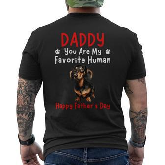 Daddy Dachshund Dad You Are My Favorite Human Father's Day Men's T-shirt Back Print - Thegiftio UK