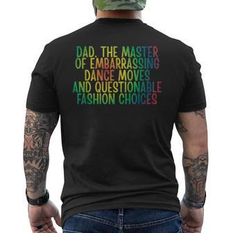 Daddy Dad The Master Of Embarrassing Dance Moves Men's T-shirt Back Print - Monsterry
