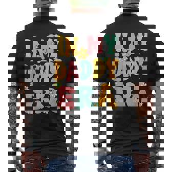 In My Daddy Era Groovy Retro Dad Daddy Father's Day Men's T-shirt Back Print - Thegiftio UK