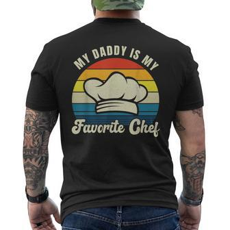 My Daddy Is My Favorite Chef Fathers Day Cooking Culinary Men's T-shirt Back Print - Monsterry DE