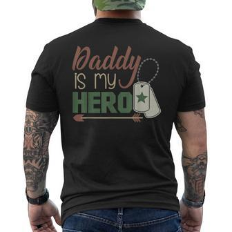 Daddy Is My Hero Armed Services Military Men's T-shirt Back Print - Monsterry DE