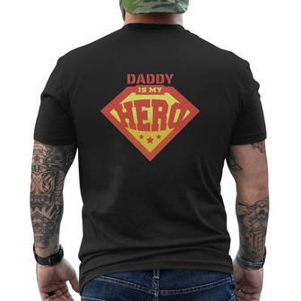 Daddy Is My Hero Father's Day Mens Back Print T-shirt | Mazezy CA
