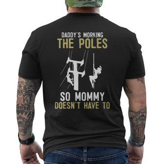 Daddy's Working The Pole Men's T-shirt Back Print | Mazezy