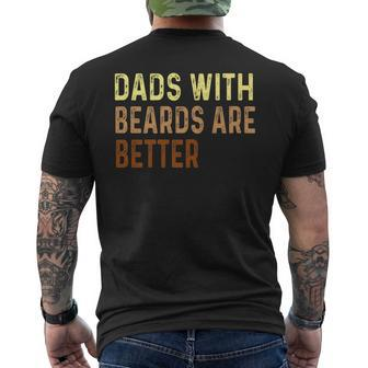 Dads With Beards Are Better Father's Day Dad Jokes Men's T-shirt Back Print - Monsterry UK