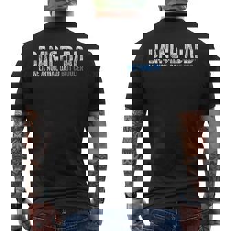 Dance Dad Delight Men's T-shirt Back Print | Mazezy