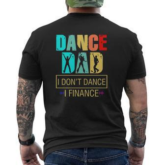 Dance Dad I Don't Dance I Finance Father's Day Sound Wave Mens Back Print T-shirt | Mazezy