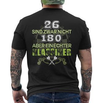 Darts 26 Sind Zwar Nicht 180 Aber Eechter Klassiker T-Shirt mit Rückendruck - Seseable