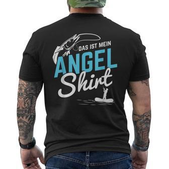 Das Ist Mein Angel Angler Fishing Trip Fish Fishing T-Shirt mit Rückendruck - Seseable