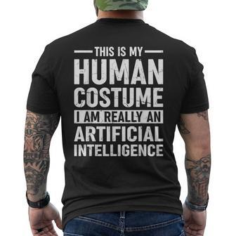 Das Ist Mein Menschliches Kostüm Ich Bin Eine Künstliche Intelligenz T-Shirt mit Rückendruck - Seseable