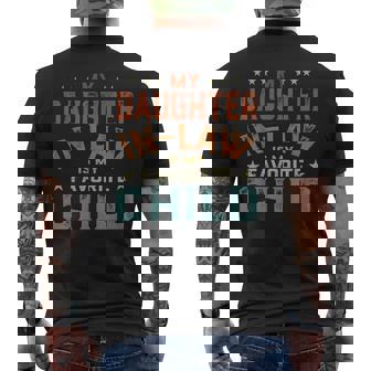 My Daughter-In-Law Is My Favorite Child Father Father's Day Men's T-shirt Back Print | Mazezy