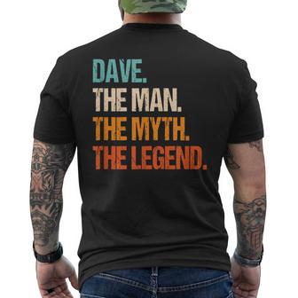 Dave The Man The Myth The Legend First Name Dave Men's T-shirt Back Print - Seseable
