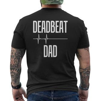 Deadbeat Dad Useless Good For Nothing Father Mens Back Print T-shirt | Mazezy