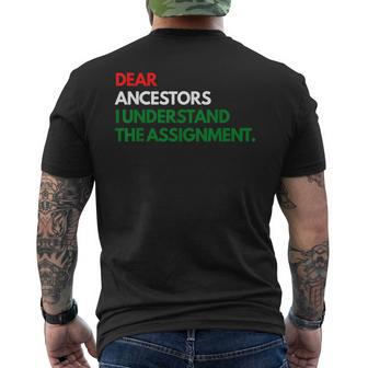 Dear Ancestors I Understand The Assignment Men's T-shirt Back Print - Thegiftio UK