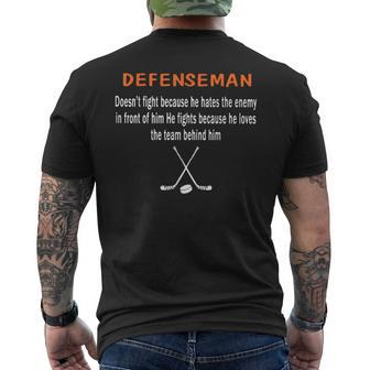 Defenseman Doesn't Fight Because He Hates The Enemy Men's T-shirt Back Print - Monsterry CA