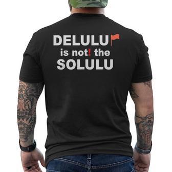 Delulu Ist Nicht Die Solulu Clothing T-Shirt mit Rückendruck - Geschenkecke