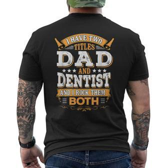 Dentist Dad Dentist Men's T-shirt Back Print - Monsterry