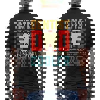 Dentist Dad Like A Regular Dad But Cooler Father's Day Men's T-shirt Back Print - Thegiftio