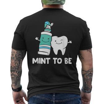 Dentist Hygienist Assistant Tooth Mint To Be Toothpaste Men's T-shirt Back Print - Monsterry UK