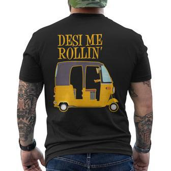 Desi Me Rollin Bollywood Meme Autorickshaw India Men's T-shirt Back Print - Seseable