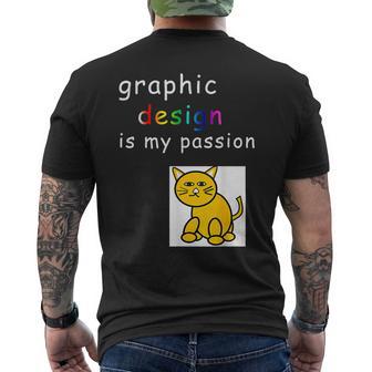 Graphic Is My Passion Graphic er Men's T-shirt Back Print - Monsterry UK