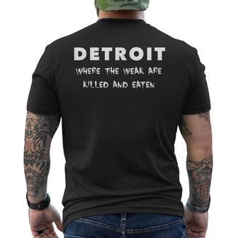 Detroit Where The Weak Are Killed And Eaten Men's T-shirt Back Print - Monsterry UK