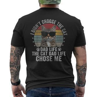 I Didn't Choose The Cat Dad Life Chose Me Father's Day Men's T-shirt Back Print - Thegiftio UK