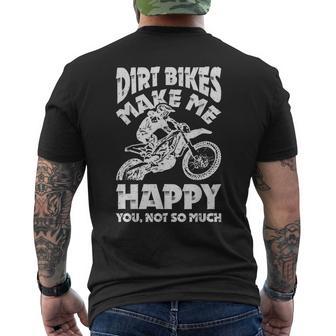 Dirt Bikes Make Me Happy Motocross Enduro Bike Rider Men's T-shirt Back Print - Monsterry CA