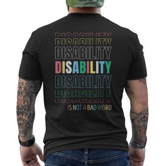 Disability Not A Bad Word Celebrate Disability Pride Month Men's T-shirt Back Print - Monsterry