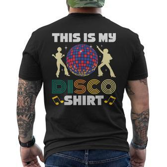 This Is My Disco Costume 1970S Funky 70 Styles Retro Men's T-shirt Back Print - Monsterry AU