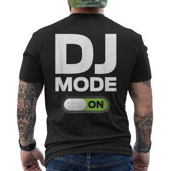 Dj Mode On T Clothing For Disc Jockey & Women Men's T-shirt Back Print - Monsterry