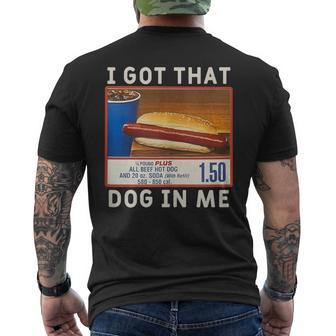 I Got That Dog In Me Costco I Got That Dog In Me Men's T-shirt Back Print - Monsterry CA