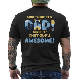 Dog Dad It's Dad Alright That Guys Awesome Father Men's T-shirt Back Print | Mazezy DE