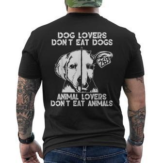 Dog Lovers Don't Eat Dogs Animal Lovers Don't Eat Animals Men's T-shirt Back Print - Monsterry CA