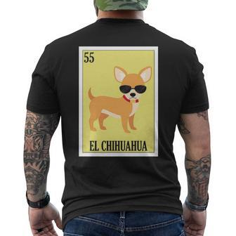 Dog Owners Lottery Mexican Lottery El Chihuahua Men's T-shirt Back Print | Mazezy