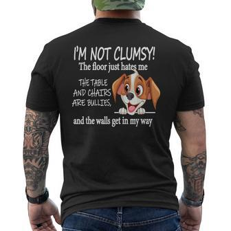 Dogs I'm Not Clumsy The Floor Just Hates Me The Table Men's T-shirt Back Print - Thegiftio UK