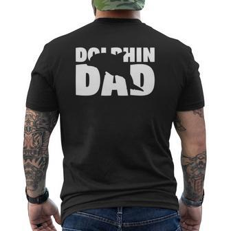 Dolphin Dad Dolphin Lover For Father Animal Tee Mens Back Print T-shirt | Mazezy